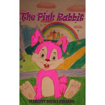 The Pink Rabbit - ebook (ePub) - Scarlett Nicole Golianu - Achat ebook ...