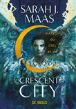 Crescent City T02 - Maison du ciel et du souffle (broché)