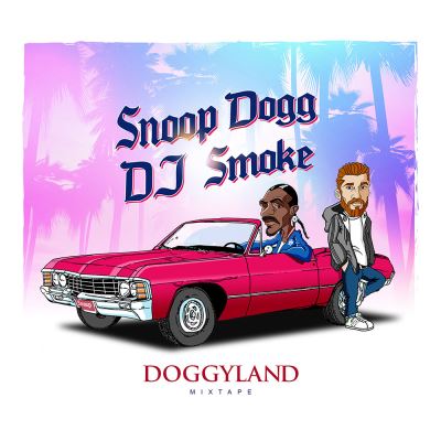 DJ SMOKE, DOGGYLAND MIXTAPE