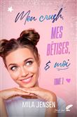 Mes bêtises et moi