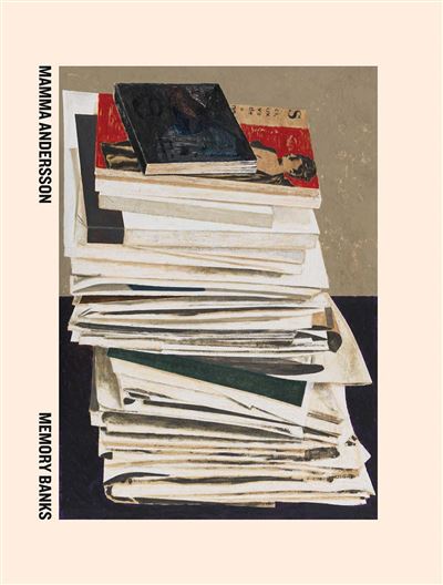 MEMORY BANKS. KARIN MAMMA ANDERSSON