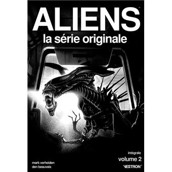 Aliens, La série originale - Intégrale