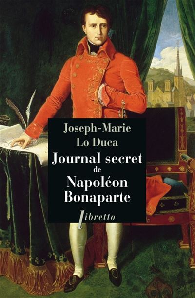 Journal secret de napoleon bonaparte