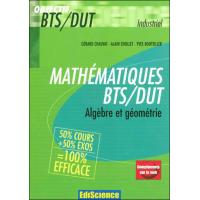 Mathématiques BTS / DUT industriels algèbre et géométrie