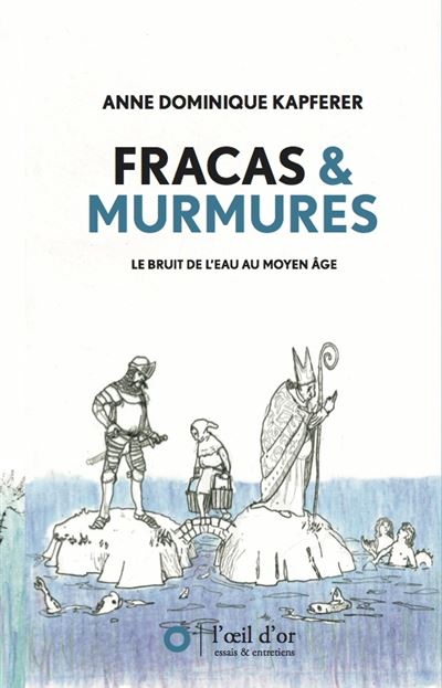 Fracas & Murmures - Anne-Dominique Kapferer - broché