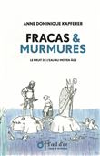 Fracas & Murmures