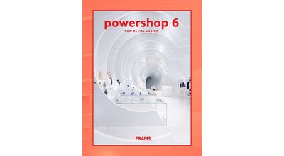 POWERSHOP 6:NEW RETAIL DESIGN