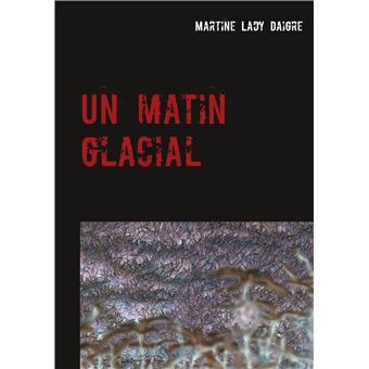 Un matin glacial