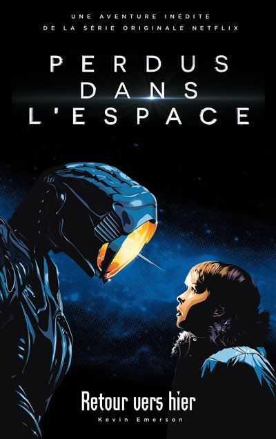 Lost in space perdus dans l'espace