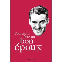 Comment Etre Une Bonne Epouse Broche Anonyme Trad Rodriguez Elisa Achat Livre Fnac