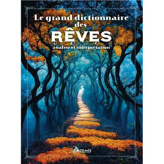 Grand dictionnaire des rêves