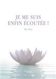 Je me suis enfin écoutée !