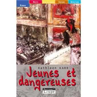 Jeunes et dangereuses