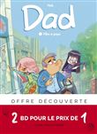 Bi-pack T2 + T1 (offert) Dad / Edition spéciale
