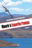 Mourir à Esperitu Pampa
