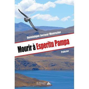Mourir à Esperitu Pampa