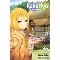 Kakuriyo: Bed & Breakfast for Spirits, Vol. 5