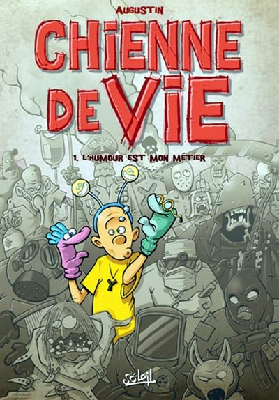Chienne de vie