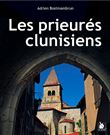 Les prieurés clunisiens en France