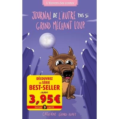 Journal de l'autre pas si grand méchant loup - offre découverte - Catherine Girard-Audet - broché