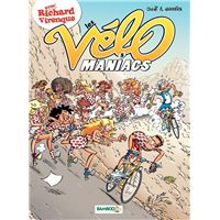 Les Vélomaniacs - Tome 5