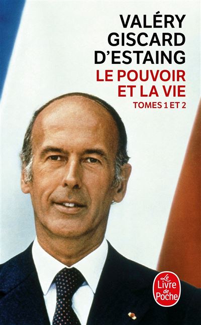 Le Pouvoir Et La Vie Tome Poche Val Ry Giscard D Estaing Achat