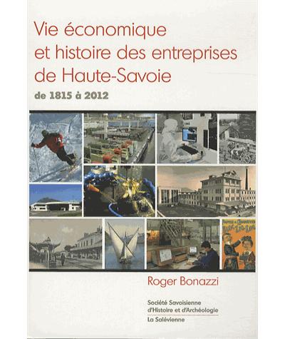 Vie économique et histoire des entreprises de Haute-Savoie