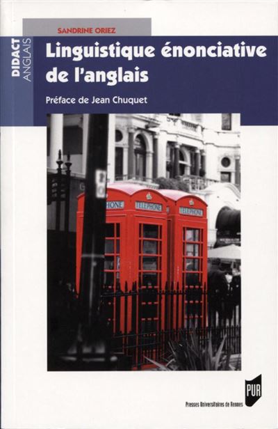 Linguistique énonciative de l'anglais - Sandrine Oriez - broché