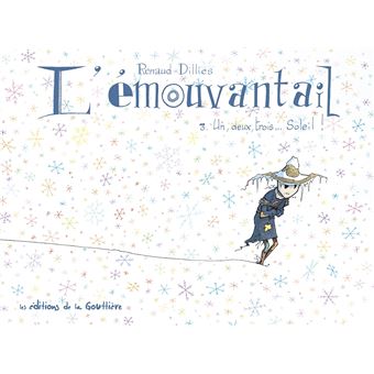 L'Émouvantail - Un, deux, trois soleil !