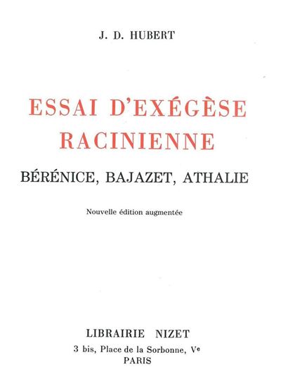 Essai d'exégèse racinienne - Judd David Hubert - broché