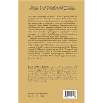Les titres de noblesse de la victime devant la Cour pénale internationale