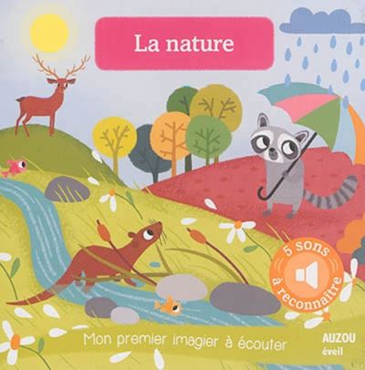 La nature (coll. mon premier imagier a ecouter)