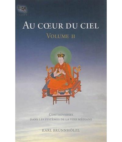 Au coeur du ciel,2:le systeme de la voie mediane dans la tra