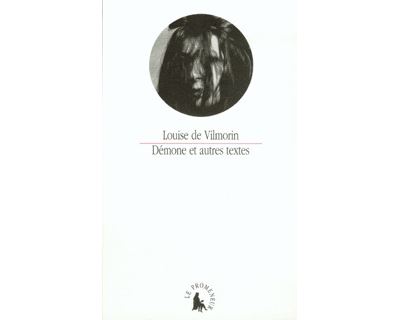 Démone et autres textes - Louise De Vilmorin - broché