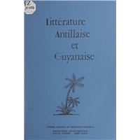 Littérature antillaise et guyanaise
