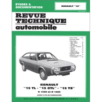 Revue technique automobile 313.3 Renault 15 TL-GTL et TS (1972/1979)