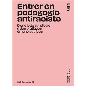 Entrer en pédagogie antiraciste