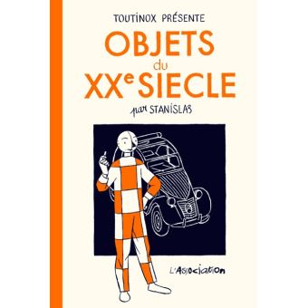Objets du XXe siècle
