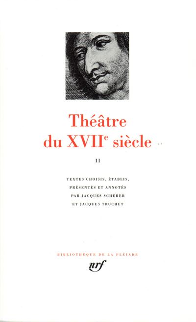 Théâtre du XVIIE siècle (Tome 2)