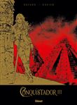 Conquistador - Tirage de Tête