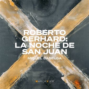 Roberto Gerhard: La noche de San Juan - CD