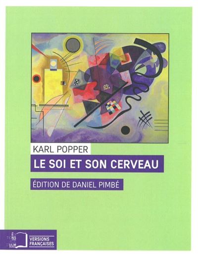 Le soi et son cerveau plaidoyer pour l'interactionnisme