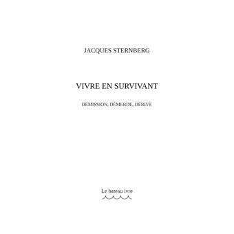Vivre en survivant