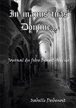 In manus tuas Domine