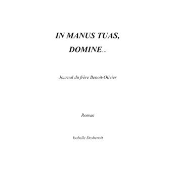 In manus tuas Domine