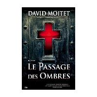 Le passage des ombres