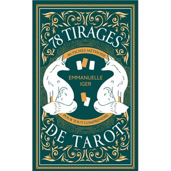 Les 78 tirages de Tarot