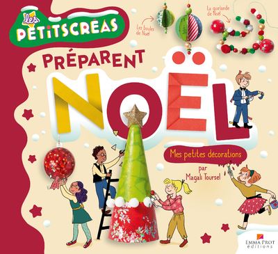 Les petits creas preparent noel