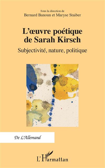 L'œuvre poétique de Sarah Kirsch - Bernard Banoun - broché