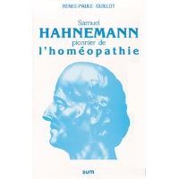 Samuel Hahnemann pionnier de l'homéopathie